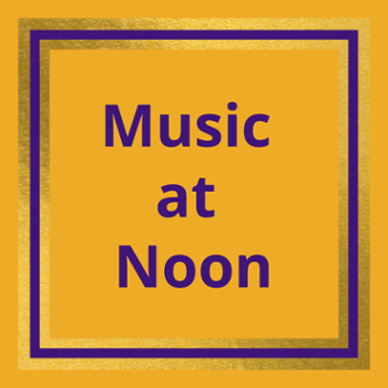 Laurier’s Music at Noon series returns to in-person and online audiences